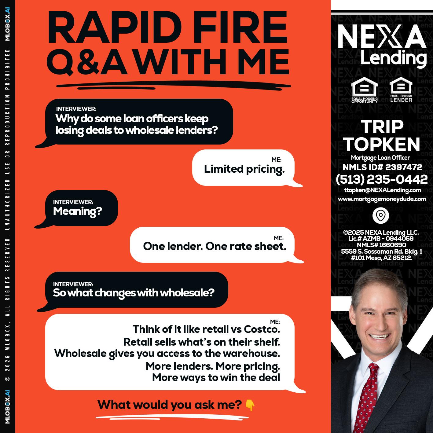 Q&A - Trip Topken -Mortgage Loan Officer