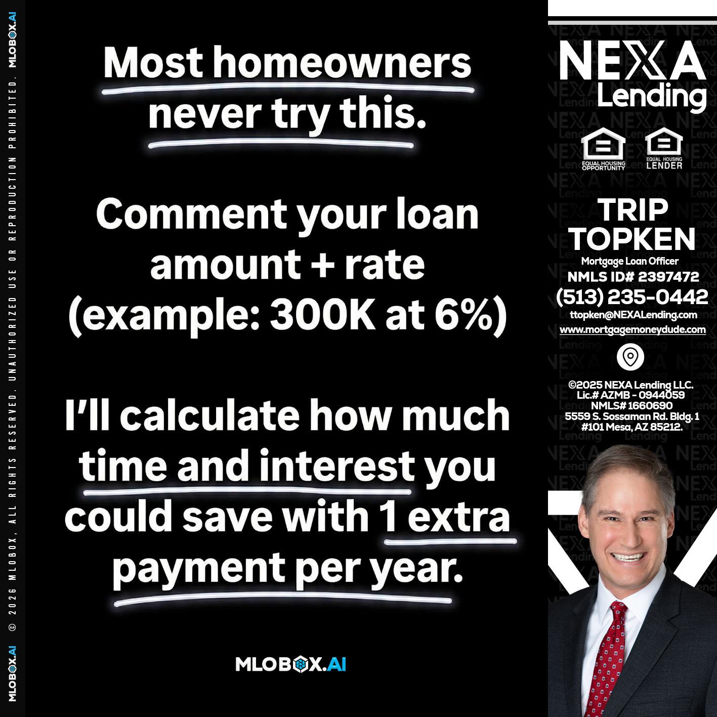most owners - Trip Topken -Mortgage Loan Officer