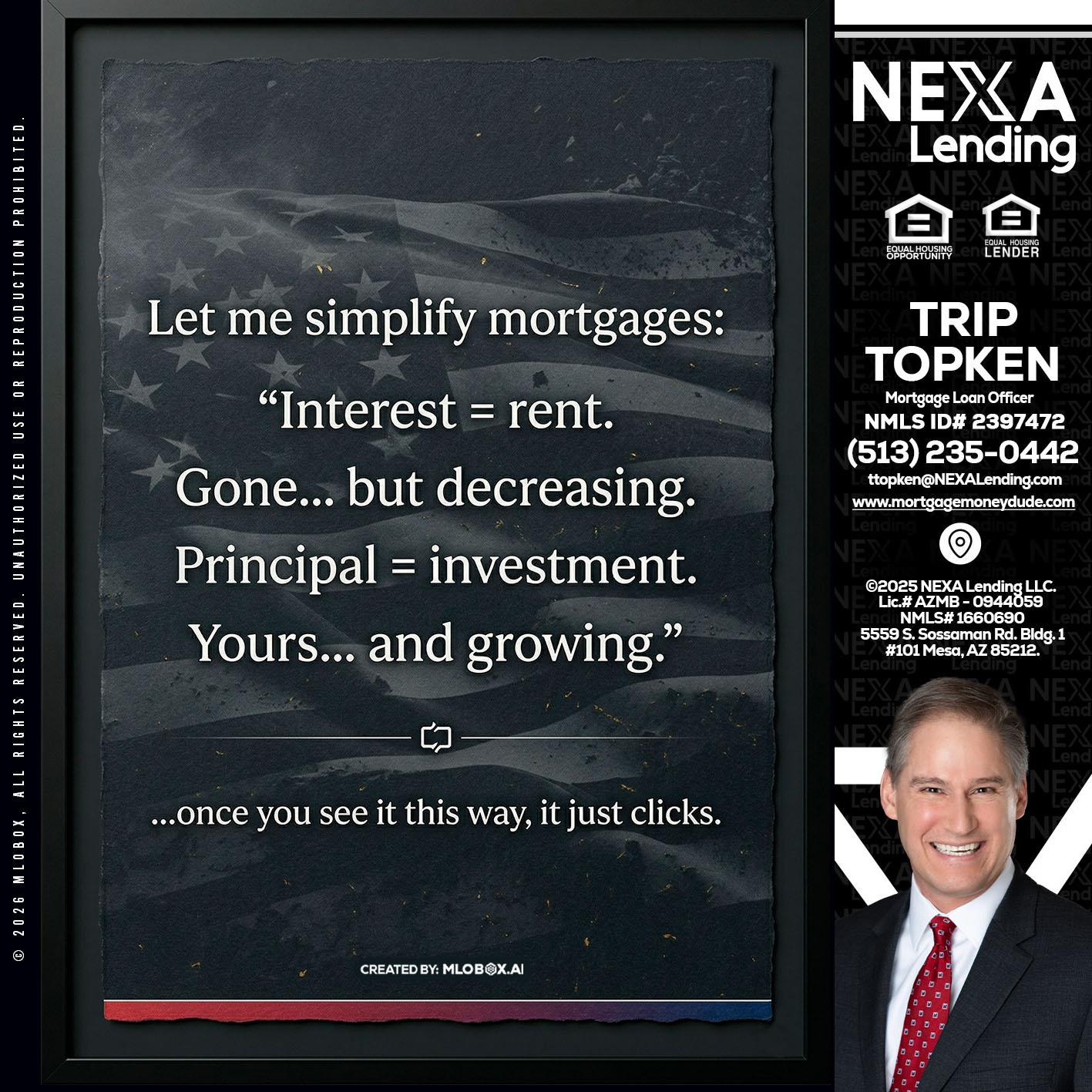 LET ME SIMPLIFY - Trip Topken -Mortgage Loan Officer