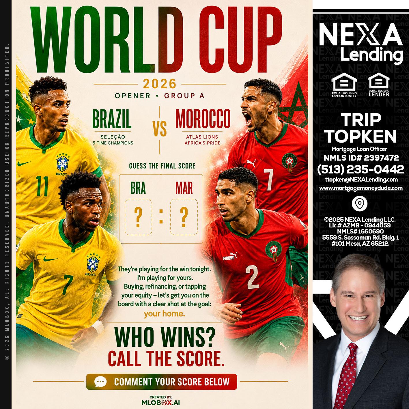 WORLD CUP - Trip Topken -Mortgage Loan Officer