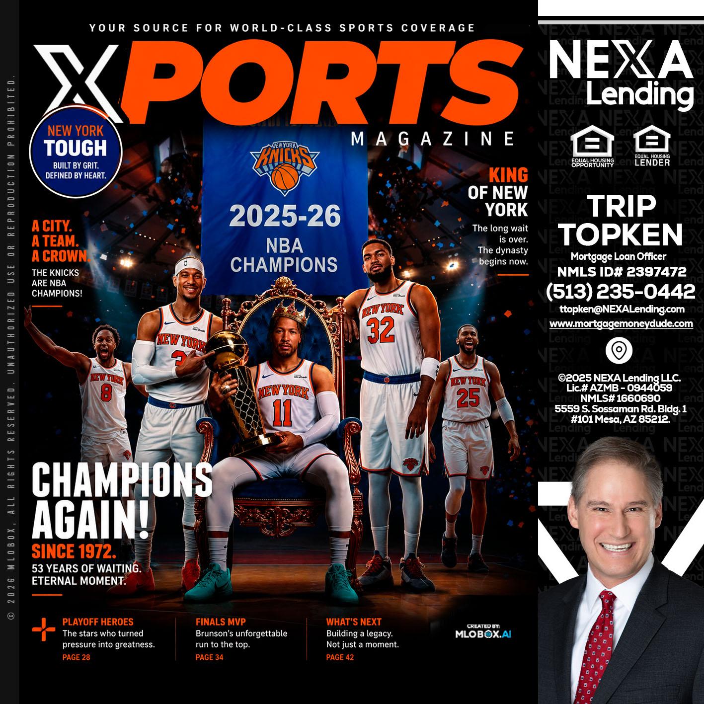 XPORTS MAGAZINE - Trip Topken -Mortgage Loan Officer