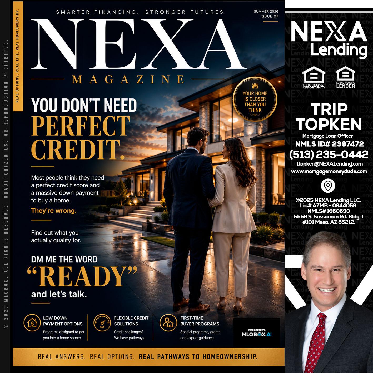 NEXA MAGAZINE - Trip Topken -Mortgage Loan Officer