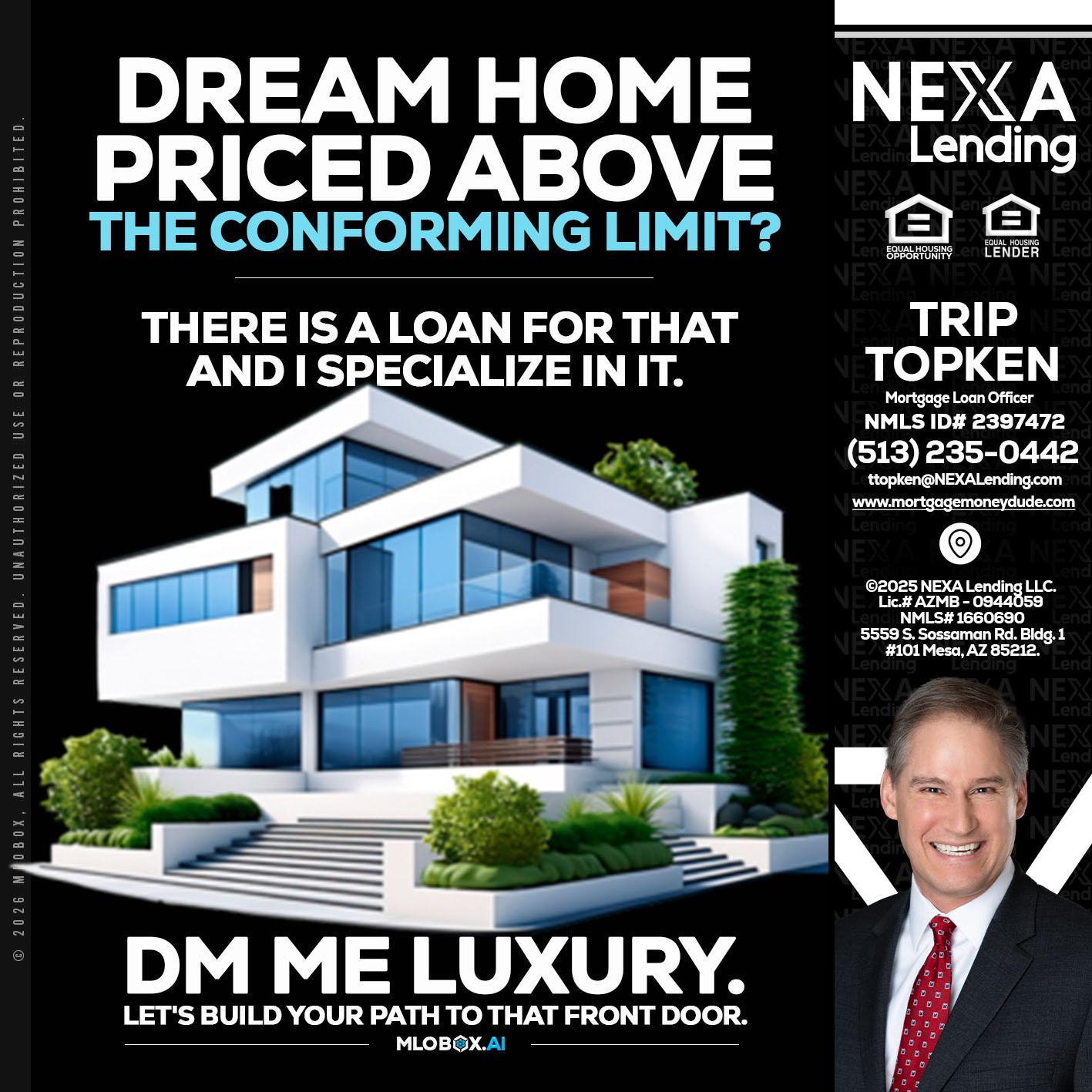 DREAM HOME - Trip Topken -Mortgage Loan Officer