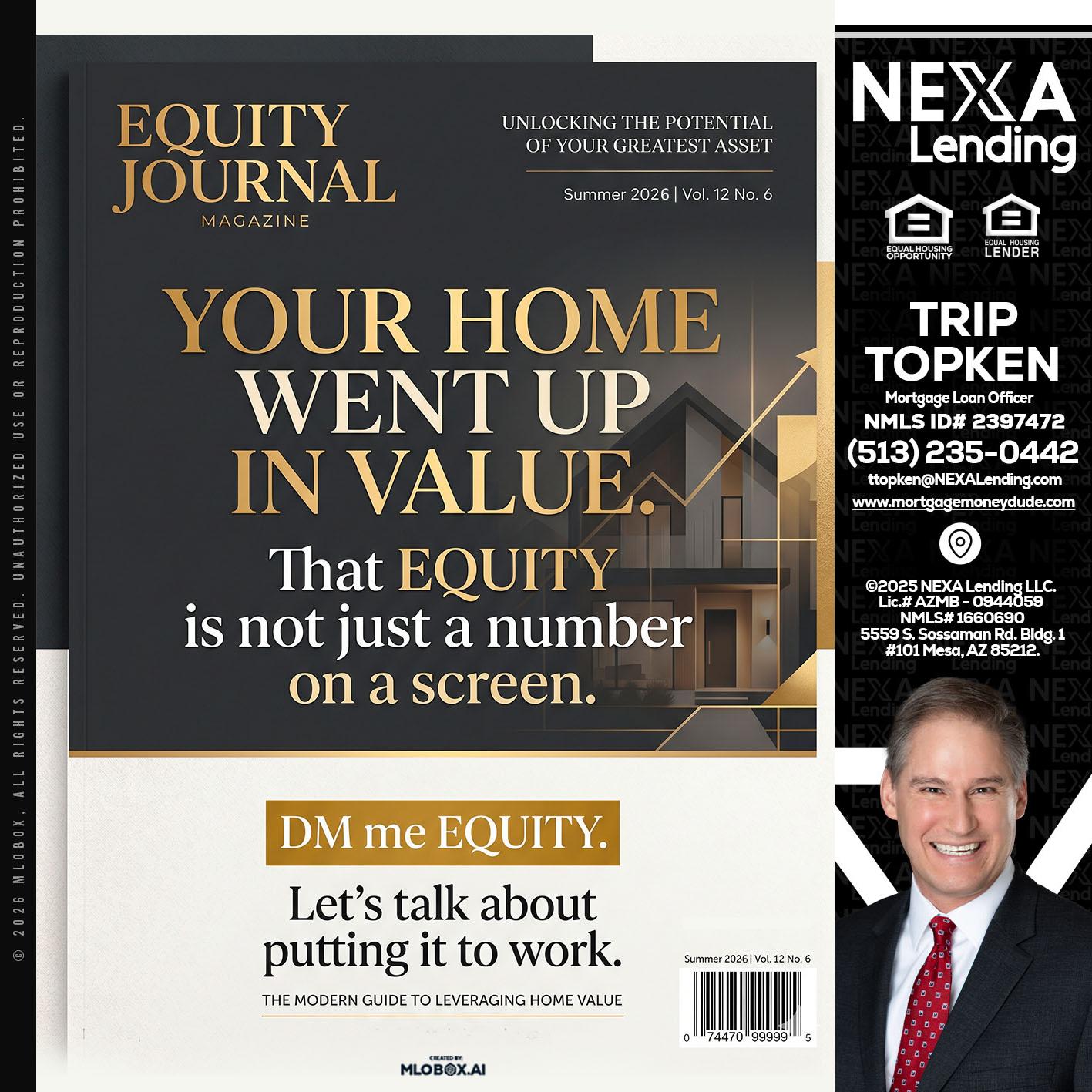 YOUR HOME - Trip Topken -Mortgage Loan Officer