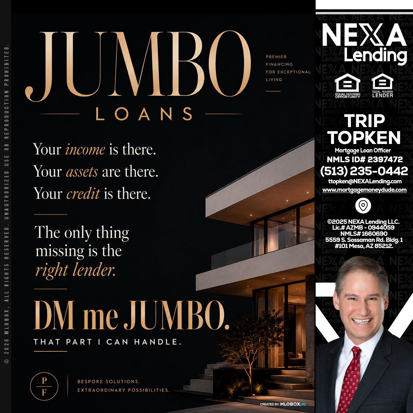 JUMBO LOANS - Trip Topken -Mortgage Loan Officer